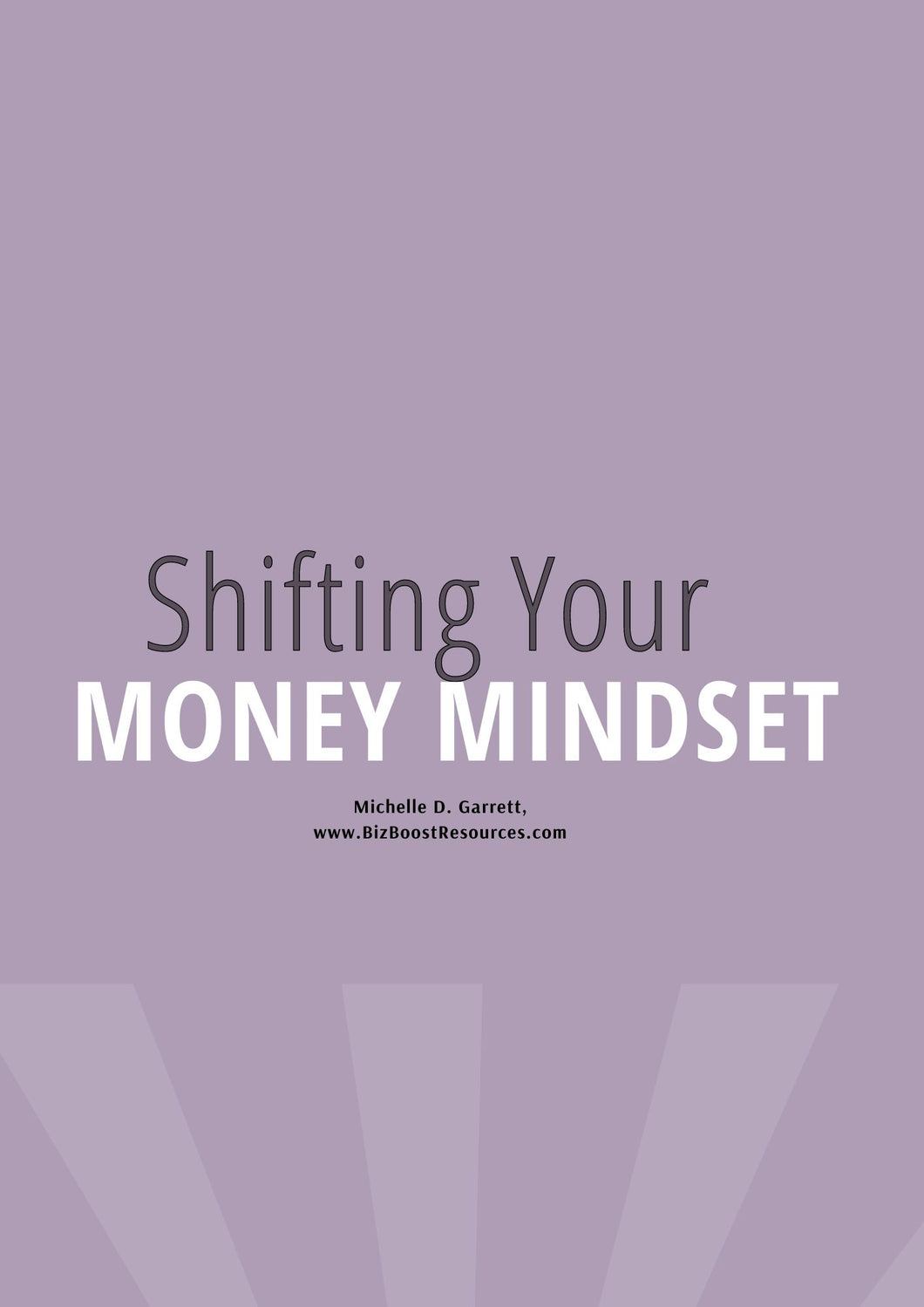 Shifting Your Money Mindset