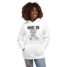 Load image into Gallery viewer, She Is Unisex Hoodie
