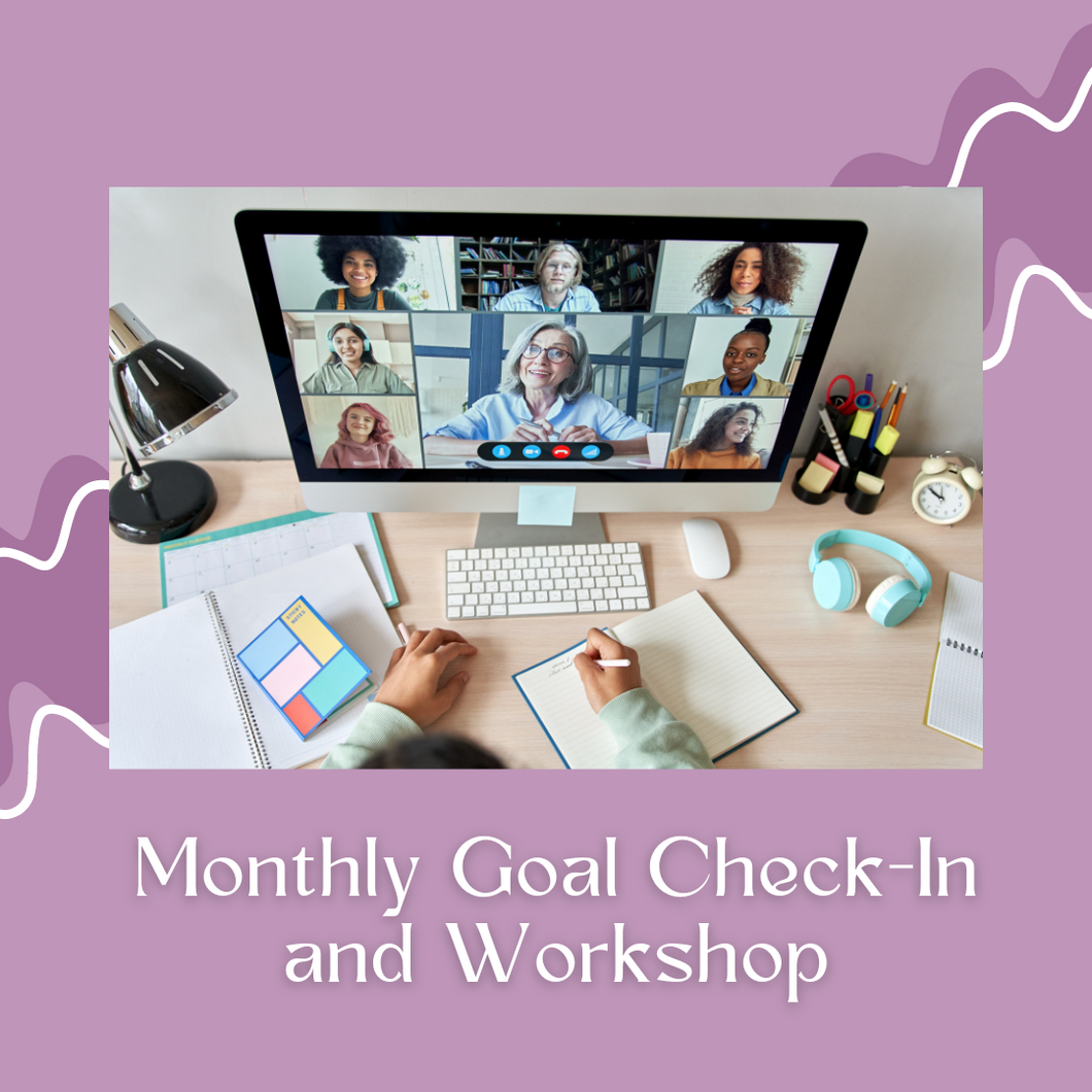 Monthly Goal Check-In Call